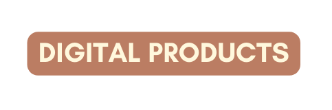 DIGITAL PRODUCTS